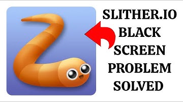How To Solve Slither.io App Black Screen Problem|| Rsha26 Solutions