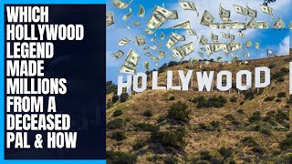 MADE MILLIONS FROM ANOTHER HOLLYWOOD LEGEND - WHO & WHY #hollywood #movies #oldhollywoodstars