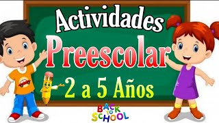 EDUCACION EN CASA 👩‍🏫 🏡 Actividades Para Preescolar De 2 a 5 Años 🧑‍🏫