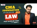 CMA Foundation Law Lec 7 | For June 26 Attempt | Prof Shubham Joshi #cmafoundation