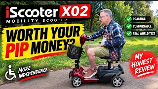 Can You Get a Decent Mobility Scooter Without Spending Your PIP? | iScooter X02 Review