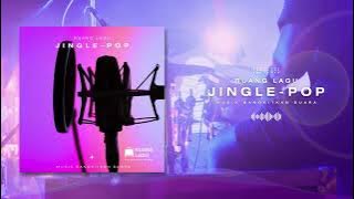 Jingle Pop - Lagu Caleg ( Lirik)