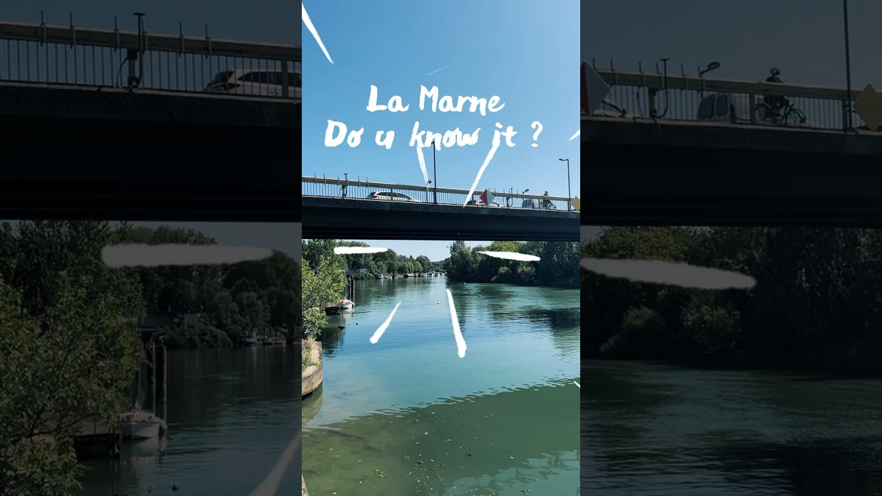 La Marne magic: A riverside Promenade in France summer vibes