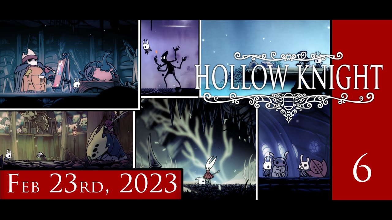 Hollow Knight Part 6 Essence, Exploration, and Exaltation YouTube