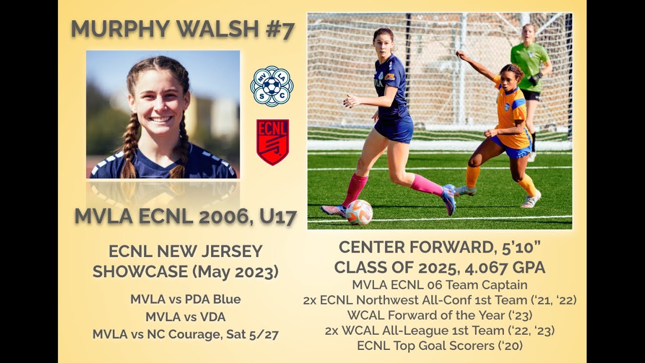 MVLA ECNL 06 Forward, Murphy Walsh 7, Class of '25 2023 New Jersey