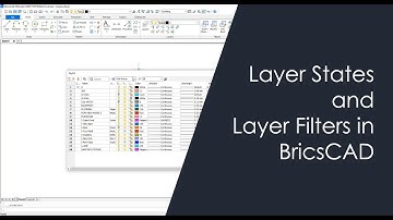layer States and Layer Filters in BricsCAD