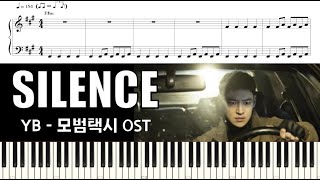 YB - SILENCE | Taxi Driver (모범택시) OST | Piano Tutorial | Sheet Music (피아노 악보)
