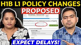 Full 🚨 BREAKING: New H1B & L1 Policy Changes Proposed! Expect Delays On Extensions⚠️ Guide