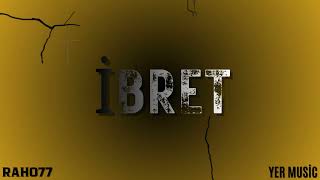 Raho77 - Ibret(Beat.delito)