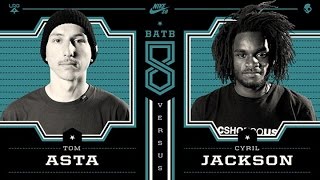 Tom Asta Vs Cyril Jackson: BATB8  Round 2