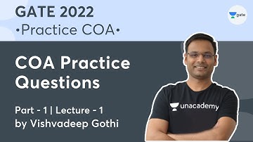COA Practice Questions (Part-1) | Lec. - 1 | COA GATE 2022 PYQ | Vishvadeep Gothi