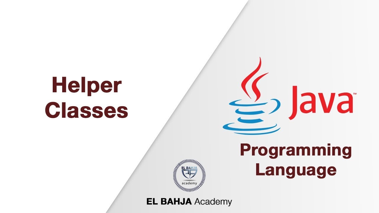 14 - Helper Classes : Java (Darija) - YouTube