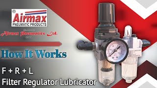 How an FRL Unit works- Filter, Regulator & Lubricator | FRL Unit Working Animation