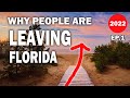 Why Are People Leaving Florida? 10 Main Reasons | *Honest Input*