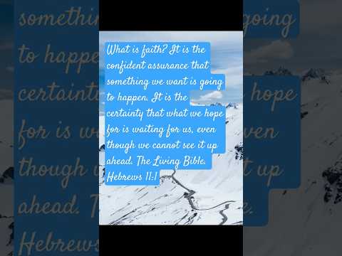Faith in the Everyday: Exploring Hebrews 11:1 1 YouTube video thumbnail