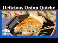 How to bake Onion Quiche