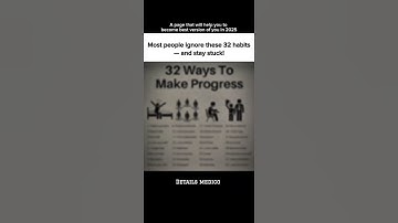 32 Ways To Make Progress..#progress #success#motivation#fyp#mindset#selfimprovement#lifestyle#habits