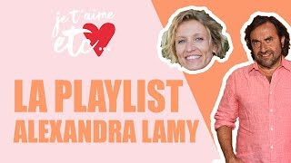La playlist Alexandra Lamy