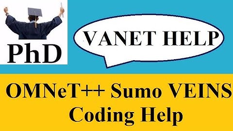 Omnet++ Sumo Veins - Research Support | VANET Coding Implementation & Thesis writing Support