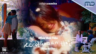 Ashira Zamita - Kecelakaan Hati: Series Version OST Pernikahan Dini