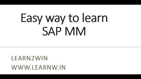 SAP MM Basics #sap #sapmm #sapfico #sapsd #learn2win #learntowin #erp #saperp #erpsap