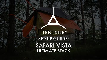 Tentsile Safari Vista Ultimate Stack: Set Up Guide
