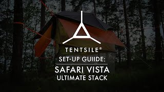 Tentsile Safari Vista Ultimate Stack Set Up Guide