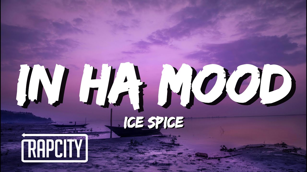 Ice Spice In Ha Mood Official Video Youtube