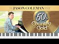 '50s Country Gold - The Jason Coleman Show