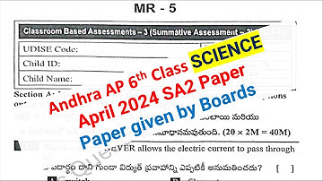 AP 6th class SA2 Science 2024 April exam question paper Science paper 2023 - 2024 SA 2 class 6