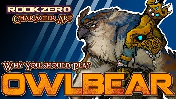 Why you should play an Owlbear in D&D - Rookzer0 Character art