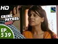 Crime Patrol - क्राइम पेट्रोल सतर्क -chutkara Part-II-- Episode 539 - 2nd August, 2015