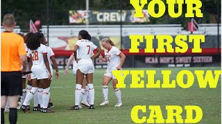 Your First Yellow Card