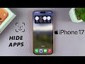 How To Hide Apps On iPhone 17 / 17 Pro