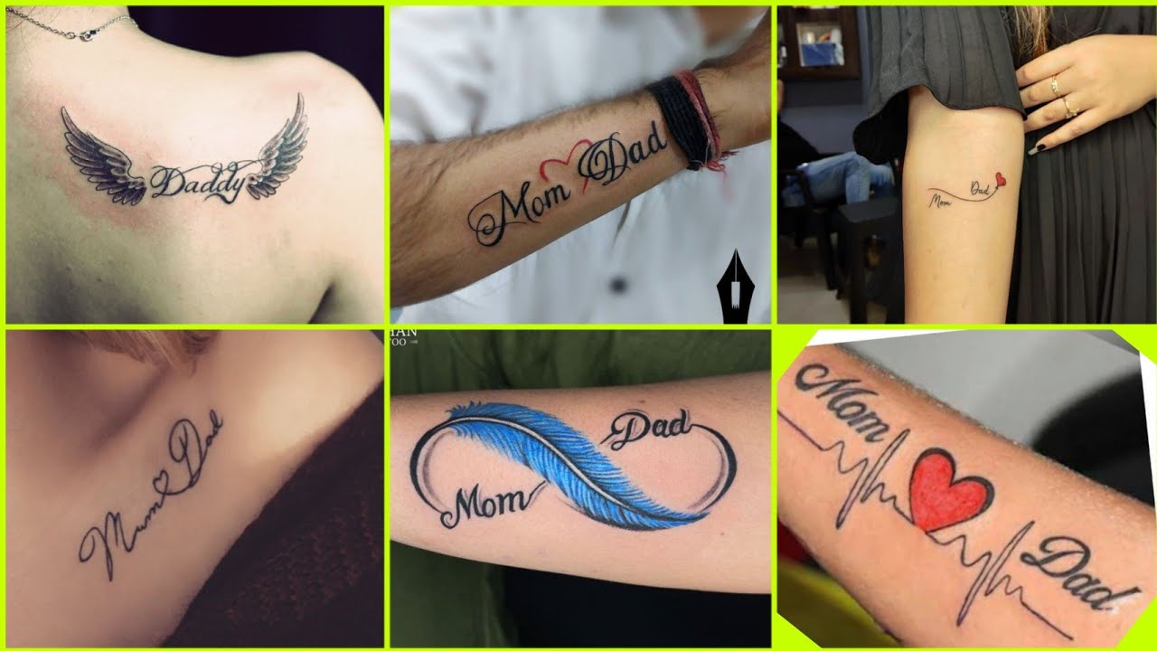 30 Unique Mom Dad Maa Paa Tattoo Designs 2023