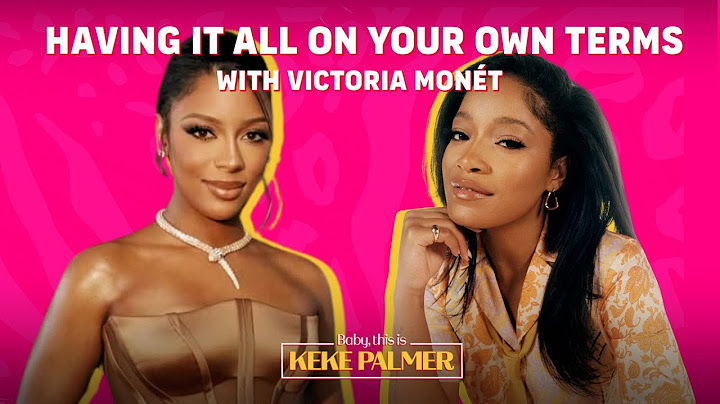 Having It All, On Her Own Terms with Victoria Monét