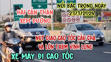 Nút Giao Cao tốc QL1A, các xe Cần Thơ đi đến cầu Chà Và Lớn hải cẩn thận, nhầm đường