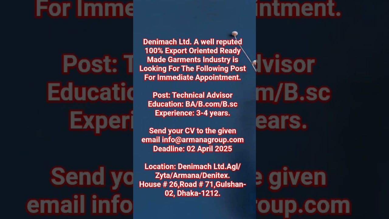 Immediate Appointment. Post: Technical Advisor. 