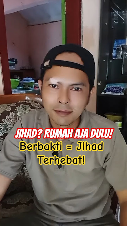 Jihad Terhebat Ada di Rumah! Kata Nabi: Berbakti ke Orang Tua Itu Jihad! (HR Muslim) #haditsnabi