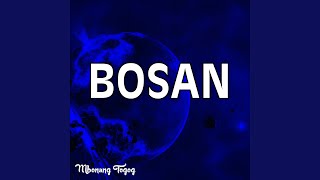 Download lagu Bosan
