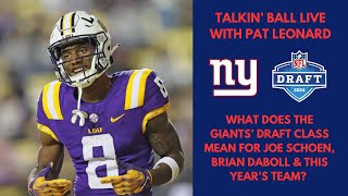 Talkin' Ball LIVE with Pat Leonard: What does Giants' NFL Draft class mean for Schoen, Daboll, team?