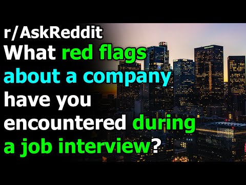 what-red-flags-about-a-company-have-you-encountered-during-a-job-interview?-r/askreddit-|-reddit-jar