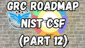 grc roadmap nist csf part 12 #convocourses #cybersecurity