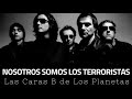 Miniature de la vidéo de la chanson Nosotros Somos Los Terroristas