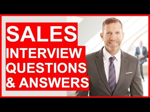 SALES INTERVIEW Questions