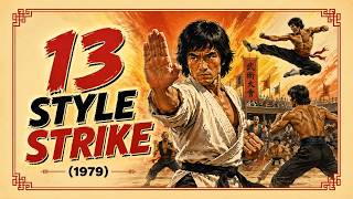 13 Style Strike (1979) | Classic Kung Fu Tournament Action | Full Movie