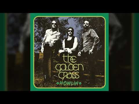 THE GOLDEN GRASS - Howlin // HEAVY PSYCH SOUNDS Records