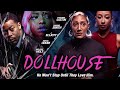 Dollhouse | He Won't Stop Until They Love Him | Official Trailer | Crime Thriller Out Now