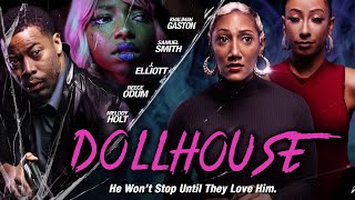 Dollhouse | He Won&#39;t Stop Until They Love Him | Official Trailer | Crime Thriller Out Now