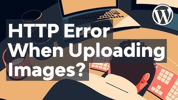 How to Fix the HTTP Error When Uploading Images in WordPress